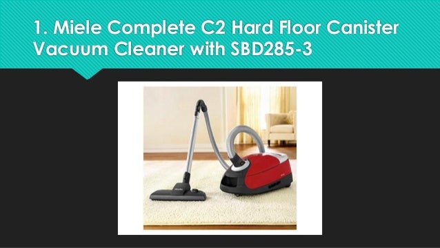 Top 10 Best Vacuum Cleaners