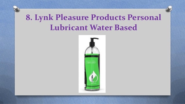 Top 10 Best Water Based Lubricants In 2017