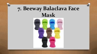 7. Beeway Balaclava Face
Mask
 
