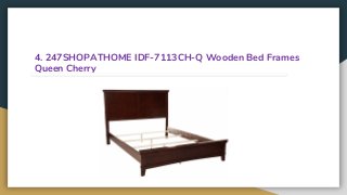 4. 247SHOPATHOME IDF-7113CH-Q Wooden Bed Frames
Queen Cherry
 