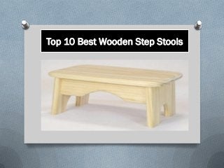Top 10 Best Wooden Step Stools
 