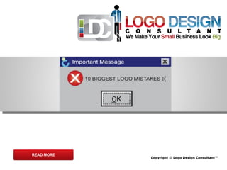 Copyright © Logo Design Consultant™ READ MORE 