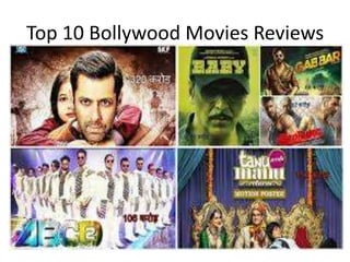 Top 10 Bollywood Movies Reviews
 