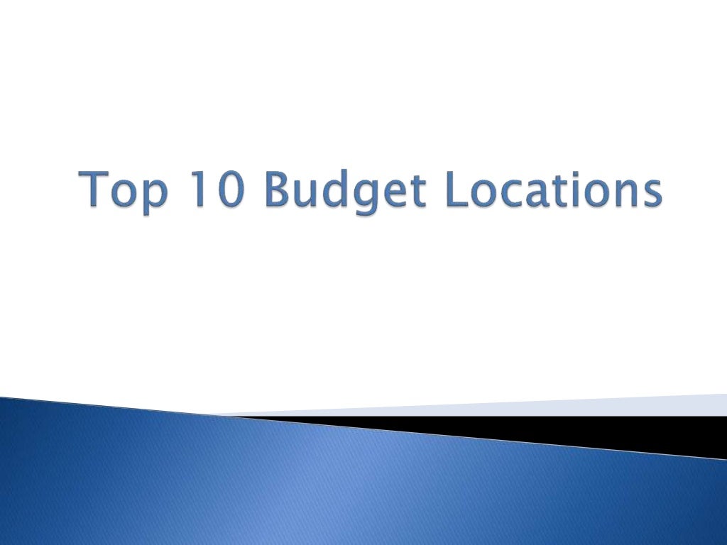 Top 10 budget locations