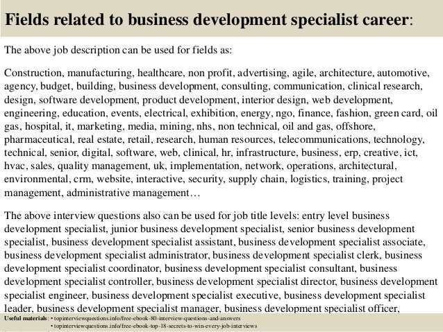 top 10 business development specialist interview questions business development specialist job description