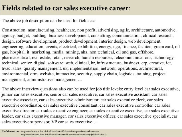top 10 car sales executive interview questions and answers sales executive job description