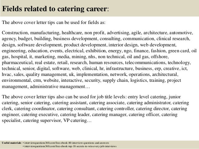 top 10 catering cover letter tips catering cover letter