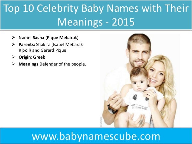celebrity name meaning top 10 celebrity baby names with their meanings 2015 celebrity name meaning top 10 celebrity baby names with their meanings 2015
