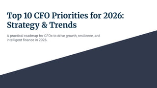 Top 10 CFO Priorities for 2026 Strategy & Trends | PDF