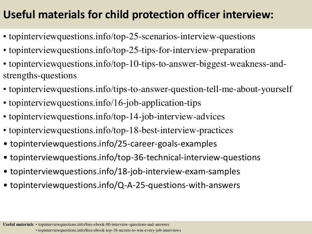 Top 10 child protection officer interview questions and answers