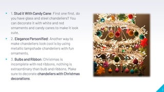 Top 10 Christmas Chandelier Decoration Ideas