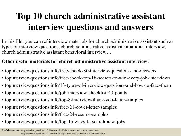 top 10 church administrative assistant interview questions and answers in this file - Church Administrative Assistant Salary top 10 church administrative assistant interview questions and answers in this file - Church Administrative Assistant Salary
