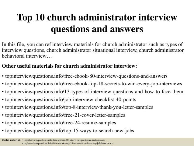 top 10 church administrator interview questions and answers in this file you can ref interview - Church Administrator Salary top 10 church administrator interview questions and answers in this file you can ref interview - Church Administrator Salary