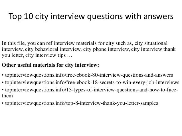 Top 10 City Interview Questions With Answers