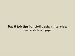 Top 10 civil design interview questions with answers