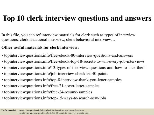 Top 10 clerk interview questions and answers