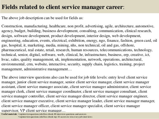 top 10 client service manager interview questions and answers client manager job description