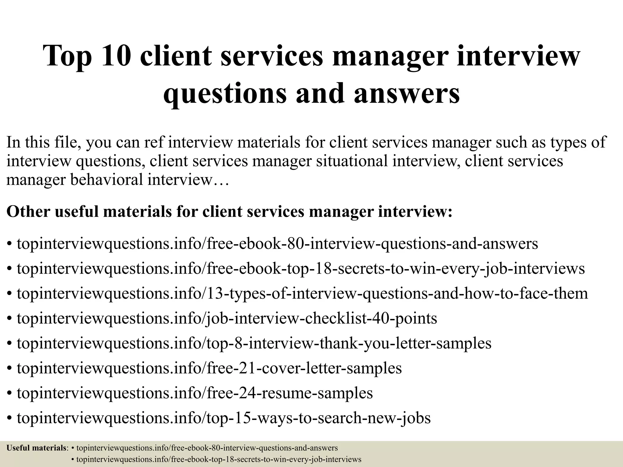Top 10 client services manager interview questions and answers PPT