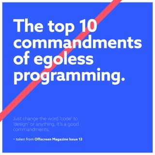 Top 10 Commandments of Egoless Programming
