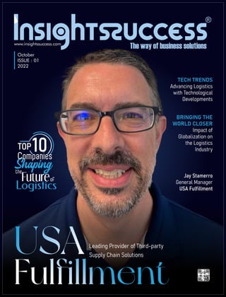 www.insightssuccess.com
October
ISSUE : 01
2022
 