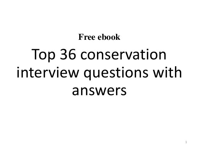 conservation biologist interview questions