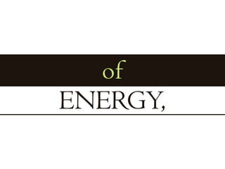 ofENERGY,