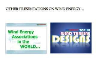 Other Presentations on Wind Energy…