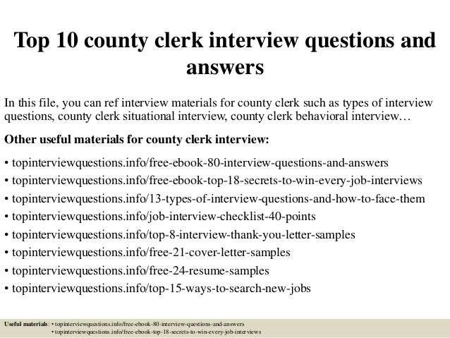 Top 10 county clerk interview questions and answers Top 10 county clerk interview questions and answers
