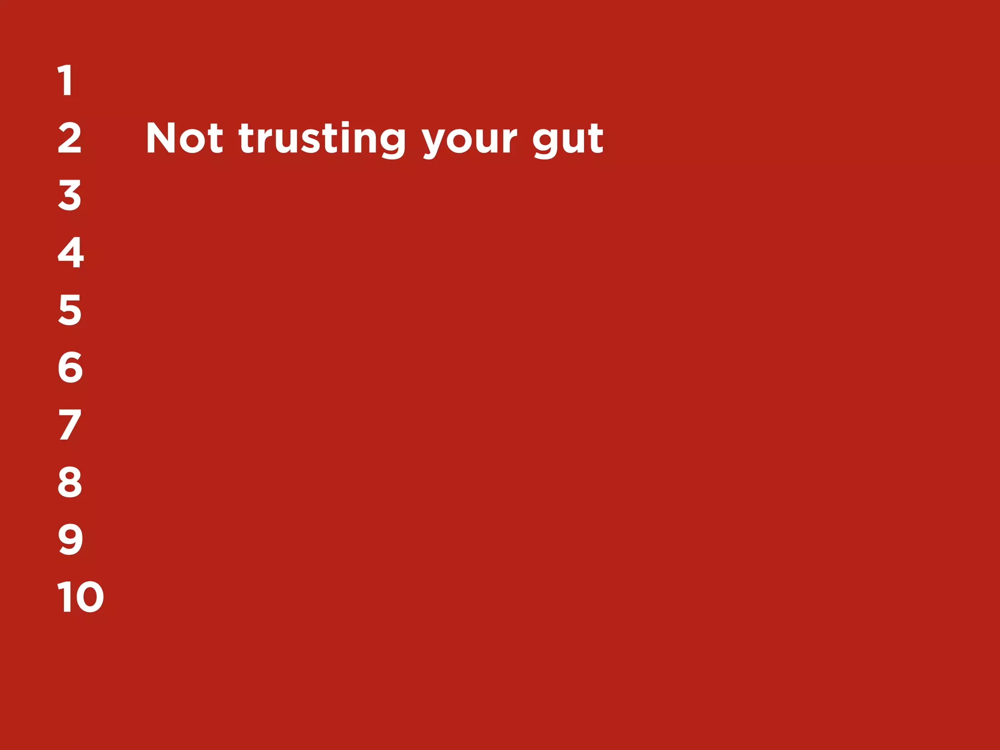 56My Top 10 Design Business Failures / David Sherwin
Labor cost
Fixed overhead
Debt
Taxes
Contingency
	 $50,000 	 PER YEAR
+	 $14,400 	 ($1,200 / MONTH STUDIO EXPENSES)
+	 $10,000 	 ($100,000 DUE PAID BACK IN 10 YEARS)
+	 $7,900 	 (MINUS 15.8% OF SALARY PER YEAR)
=	 $82,300	 PER YEAR TO EMPLOY THIS PERSON
/	 1,080 	 HOURS
=	 $76 PER HOUR IDEAL BASE RATE
x	 1.5 OF BASE RATE
=	 $115 PER HOUR “REAL” BASE RATE
Estimate labor costs like you are hiring an outside employee.
Do you know your real billing rate?
What happens when you run the numbers?
 