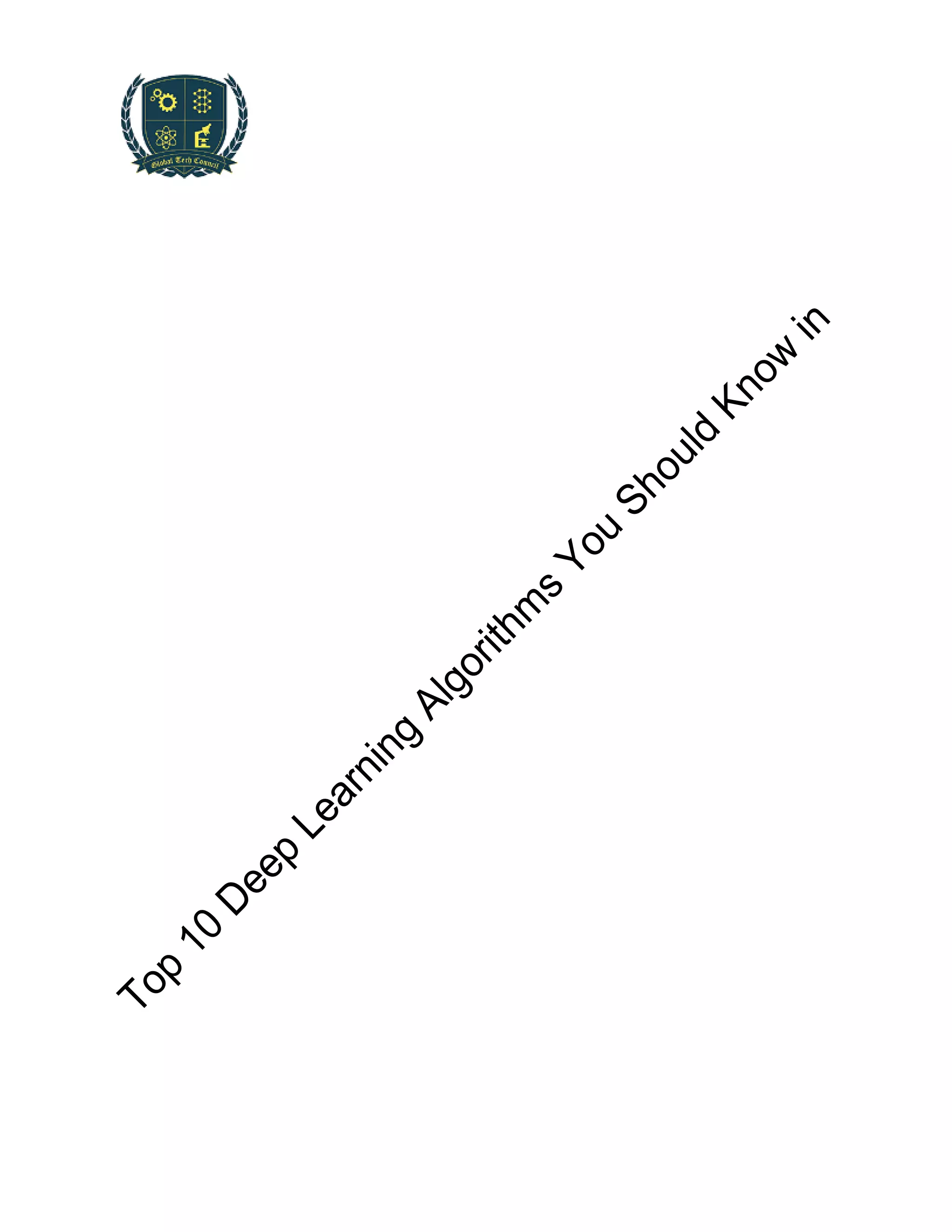 Top 10 deep learning algorithms you should know in