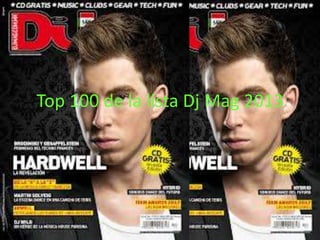 Top 100 de la lista Dj Mag 2013

 