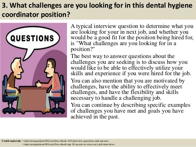 dental hygiene interview questions