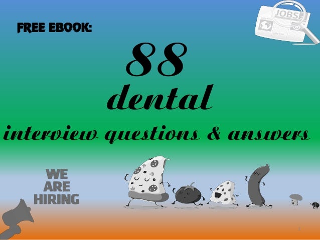 dental interview questions and answers