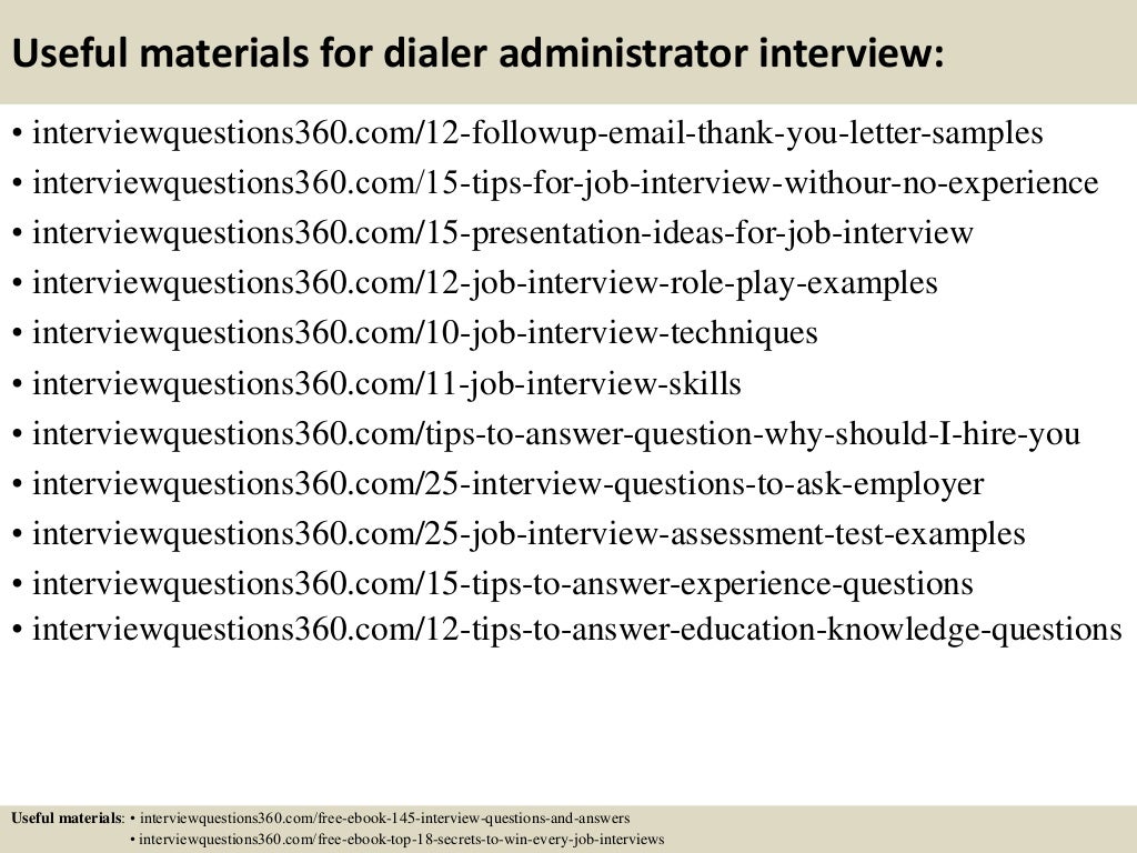 Top 10 dialer administrator interview questions and answers