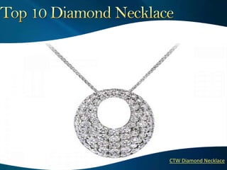 `
`




    CTW Diamond Necklace
 