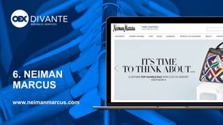 6. NEIMAN
MARCUS
www.neimanmarcus.com
 