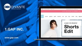 1.GAP INC.
www.gap.com
 
