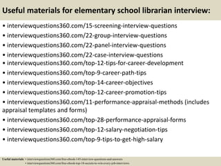 Top 10 elementary school librarian interview questions and answers | PPTX