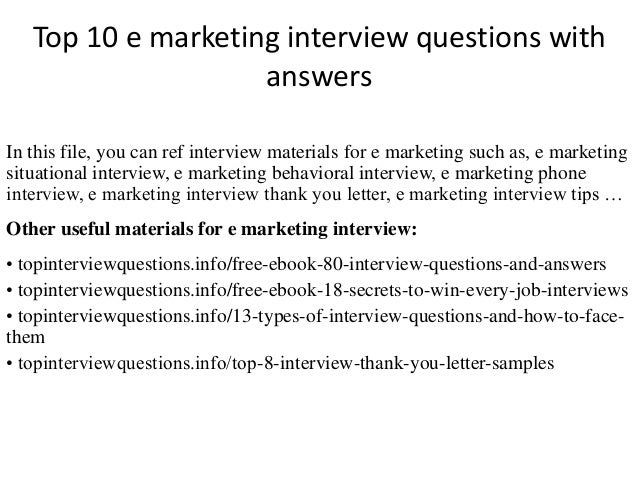 top 10 e marketing interview questions with answers marketing questions for interview