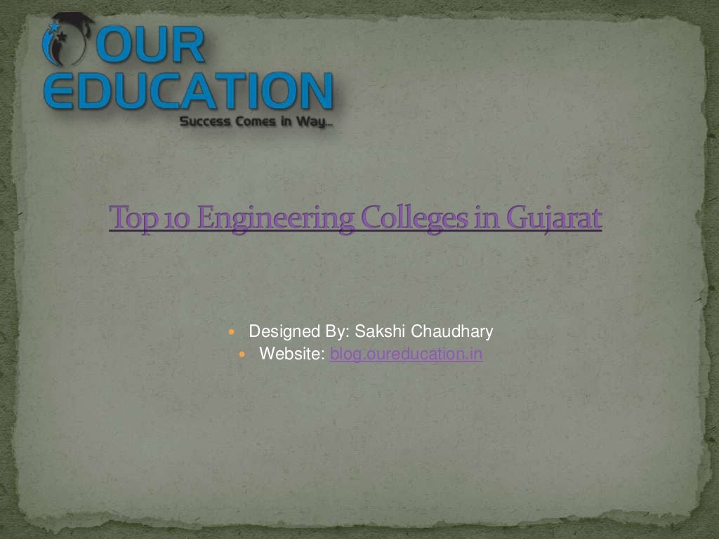 Top 10 Engineering Colleges in Gujarat according to their performances