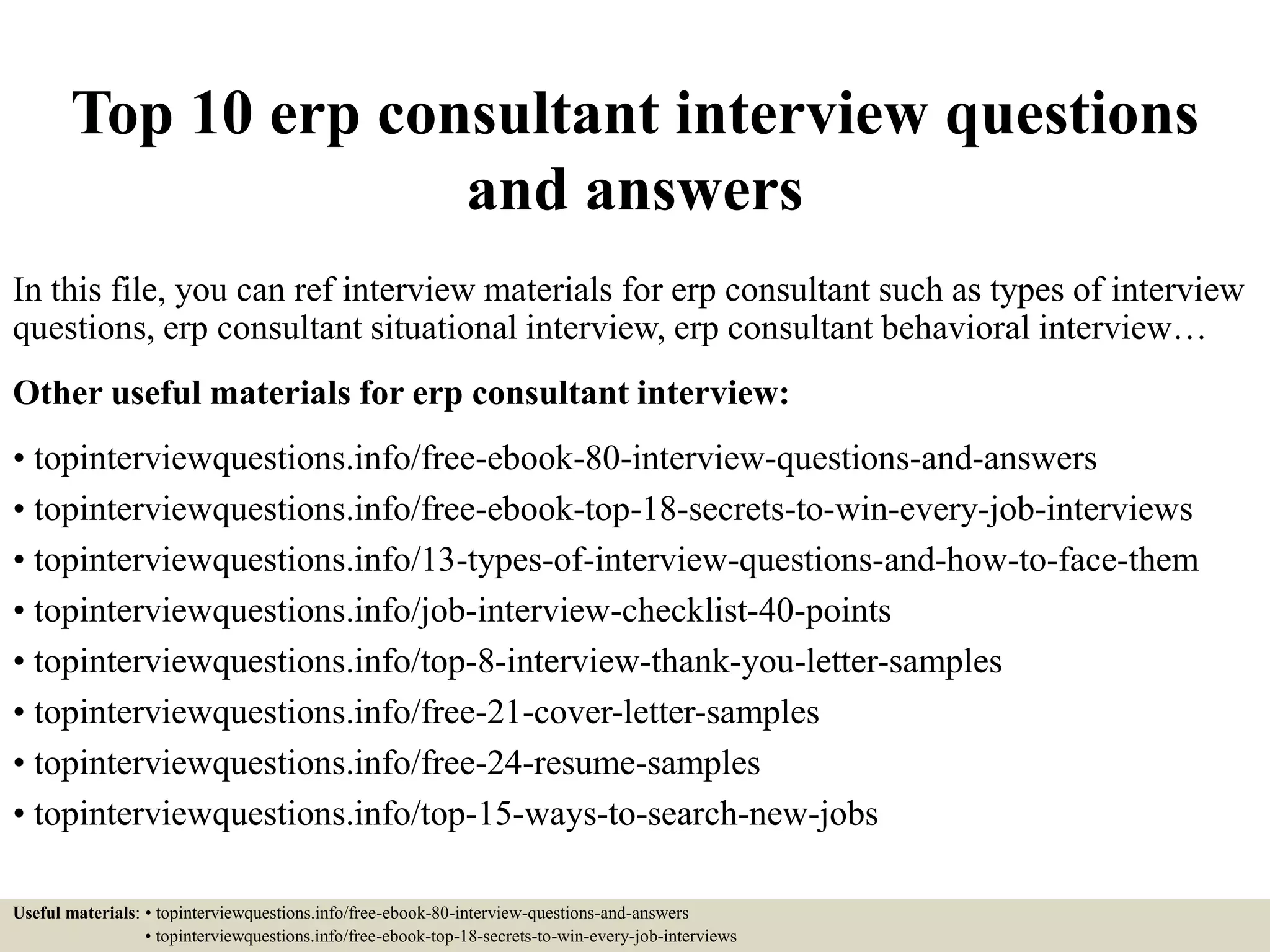 Top 10 erp consultant interview questions and answers PPT