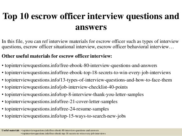 Top 10 escrow officer interview questions and answers
