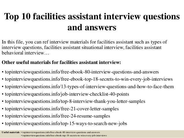 Top 10 facilities assistant interview questions and answers