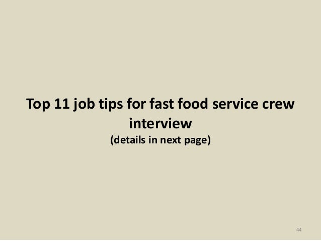 interview questions for fast food crew food food service interview questions and answers