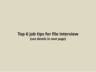 Top 10 file interview questions with answers | PPTX