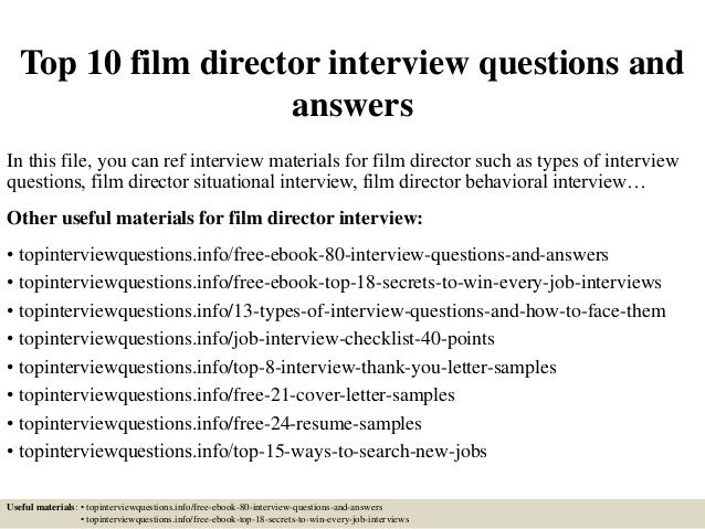 top 10 film director interview questions and answers healthcare interview questions and answers