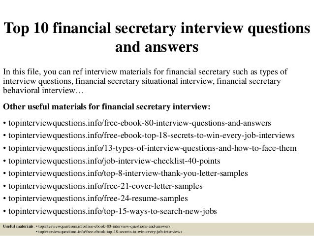 top 10 financial secretary interview questions and answers in this file you can ref interview