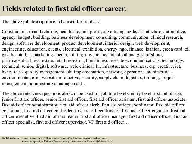 Top 10 first aid officer interview questions and answers