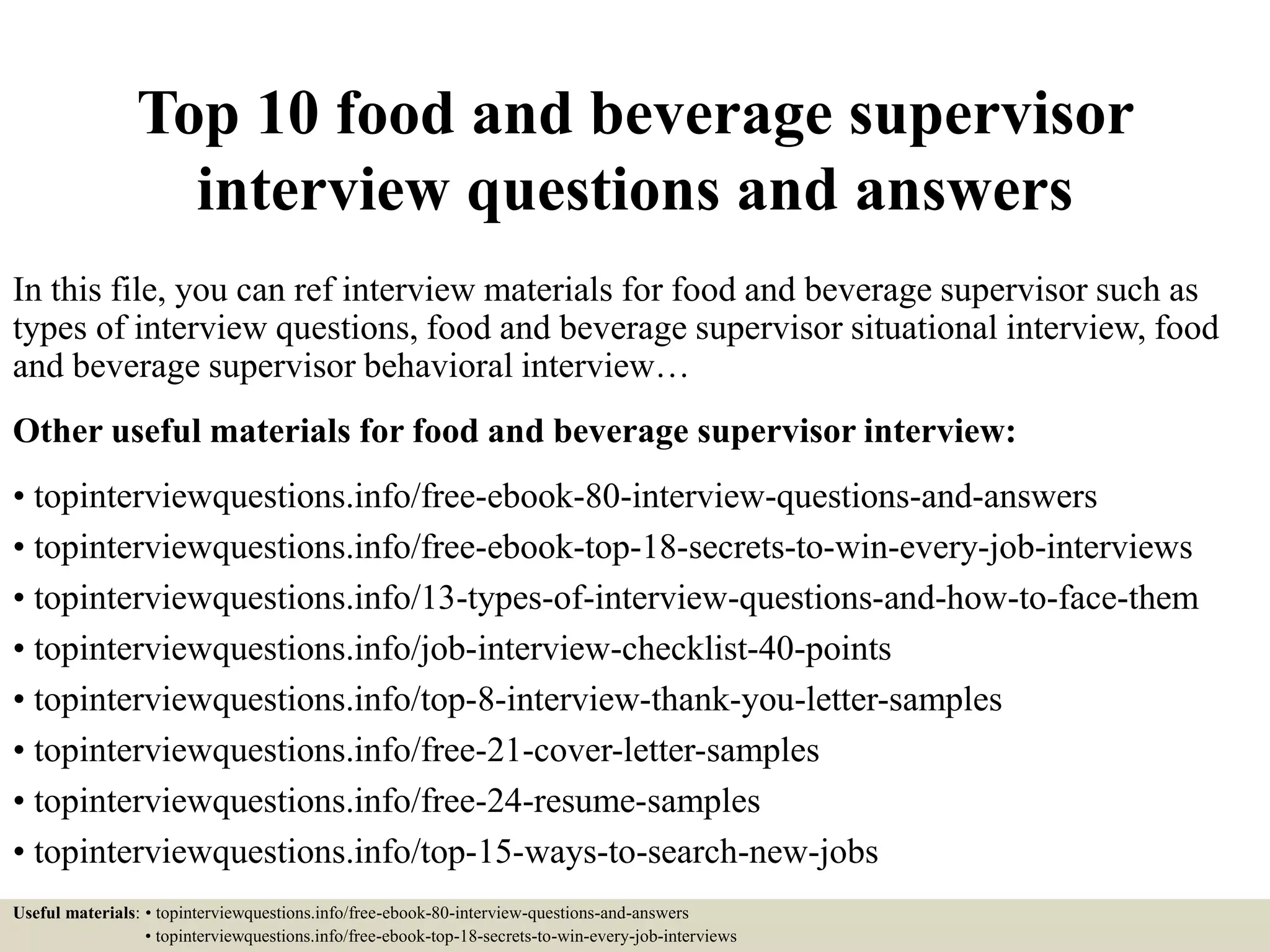 Top 10 food and beverage supervisor interview questions and answers PPT