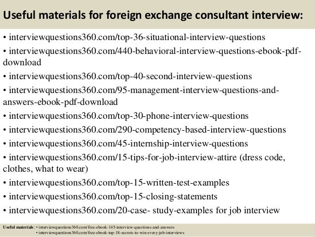 Top 10 Foreign Exchange Consultant Interview Questions And Answers - 